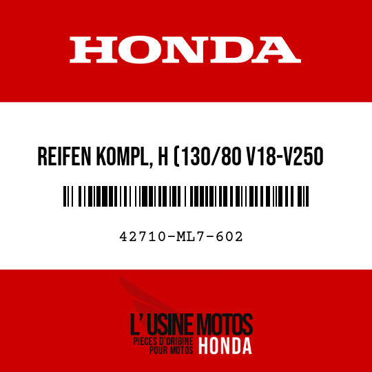 image de 42710-ML7-602 REIFEN KOMPL, H (130/80 V18-V250 K155 DUNLOP)
