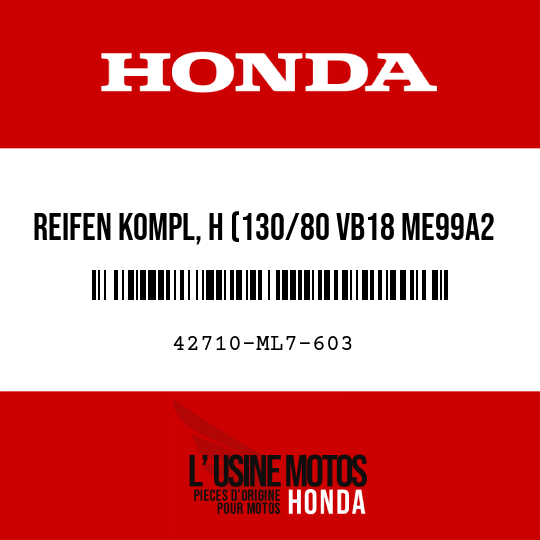 image de 42710-ML7-603 REIFEN KOMPL, H (130/80 VB18 ME99A2 MEZELER)