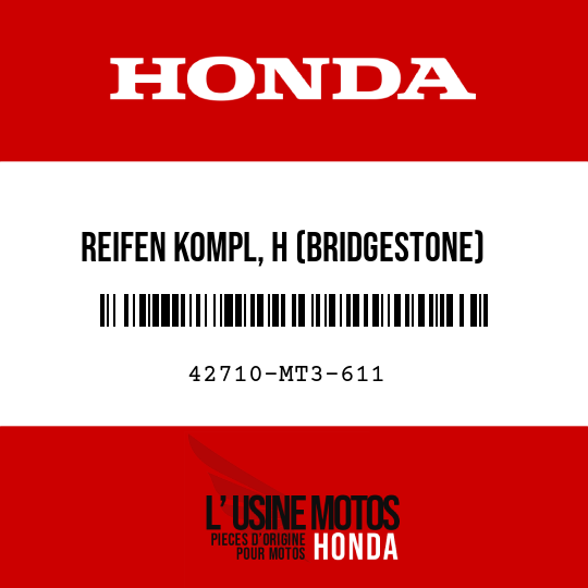 image de 42710-MT3-611 REIFEN KOMPL, H (BRIDGESTONE) (160/70-V17 G548)