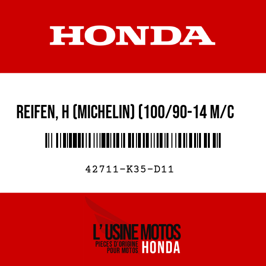 image de 42711-K35-D11 REIFEN, H (MICHELIN) (100/90-14 M/C 57P)
