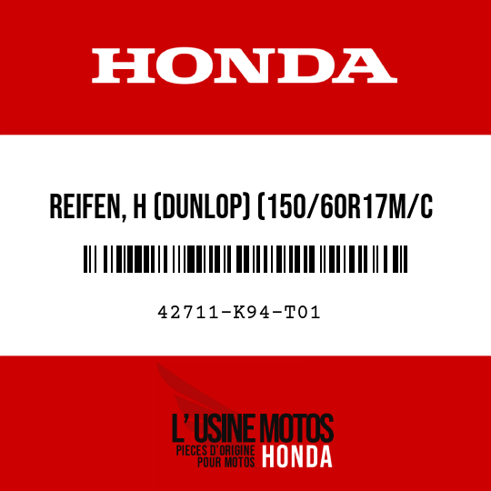 image de 42711-K94-T01 REIFEN, H (DUNLOP) (150/60R17M/C 66H)