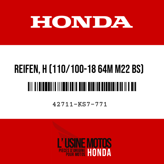 image de 42711-KS7-771 REIFEN, H (110/100-18 64M M22 BS)