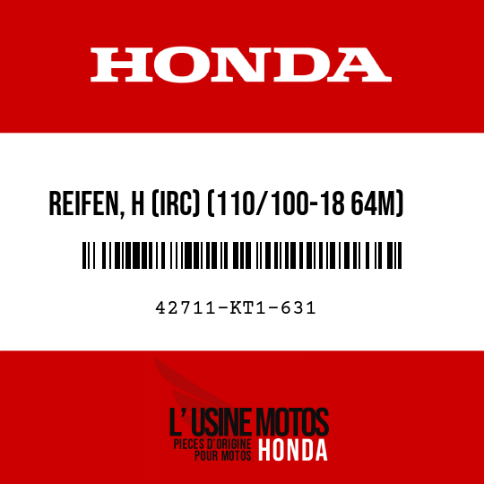 image de 42711-KT1-631 REIFEN, H (IRC) (110/100-18 64M)