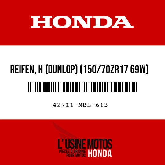 image de 42711-MBL-613 REIFEN, H (DUNLOP) (150/70ZR17 69W)