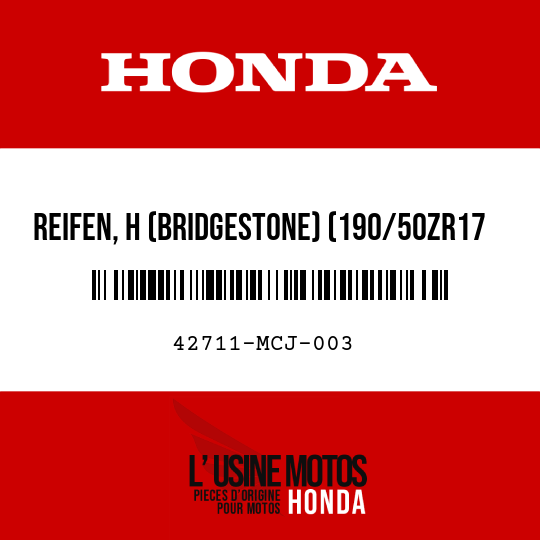 image de 42711-MCJ-003 REIFEN, H (BRIDGESTONE) (190/50ZR17 73W)