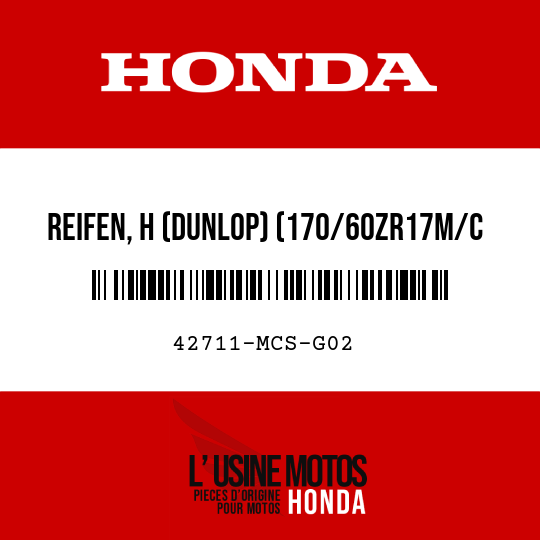 image de 42711-MCS-G02 REIFEN, H (DUNLOP) (170/60ZR17M/C 72W)