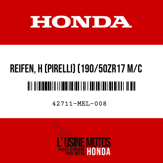 image de 42711-MEL-008 REIFEN, H (PIRELLI) (190/50ZR17 M/C 73W)