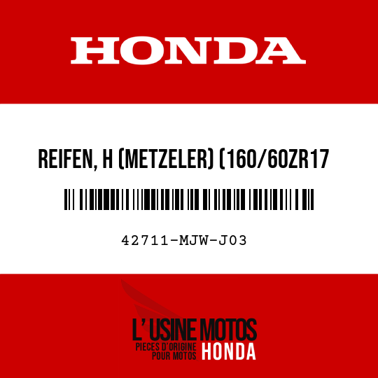 image de 42711-MJW-J03 REIFEN, H (METZELER) (160/60ZR17 M/C 69W)