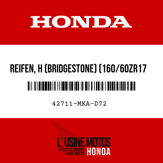image de 42711-MKA-D72 REIFEN, H (BRIDGESTONE) (160/60ZR17 M/C 69W)