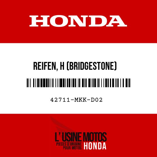 image de 42711-MKK-D02 REIFEN, H (BRIDGESTONE) (150/70R18M/C 70H)