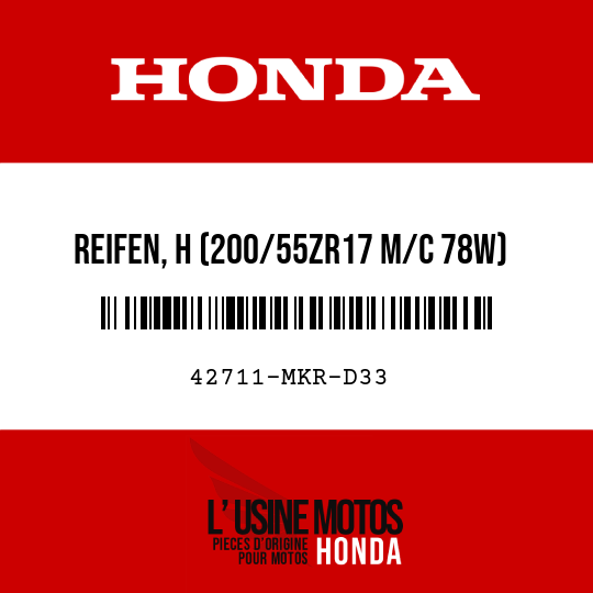 image de 42711-MKR-D33 REIFEN, H (200/55ZR17 M/C 78W) (PIR)