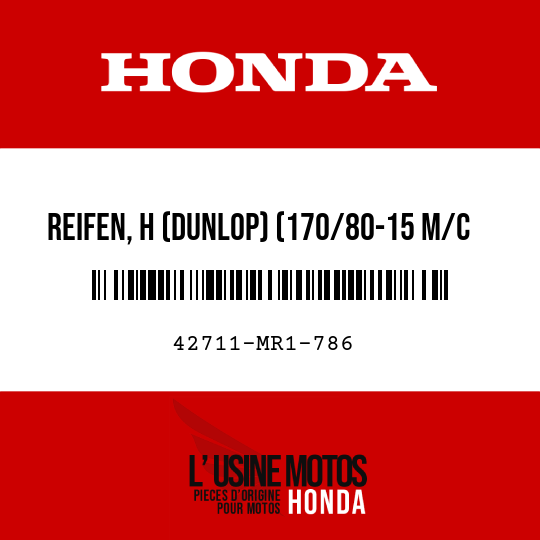 image de 42711-MR1-786 REIFEN, H (DUNLOP) (170/80-15 M/C 77S K555)