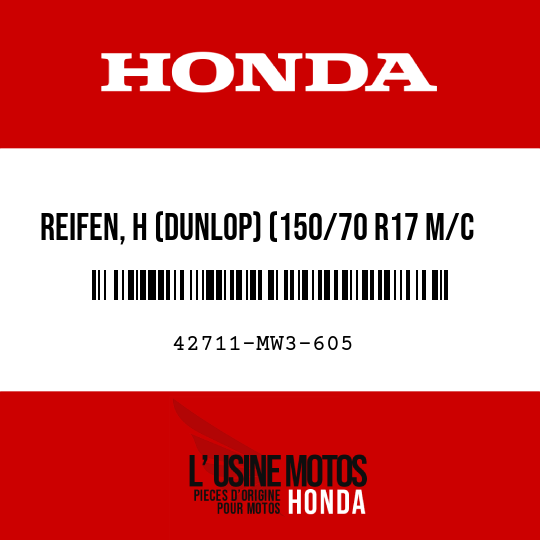 image de 42711-MW3-605 REIFEN, H (DUNLOP) (150/70 R17 M/C 69V)
