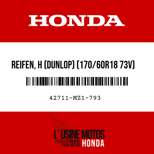 image de 42711-MZ1-793 REIFEN, H (DUNLOP) (170/60R18 73V)