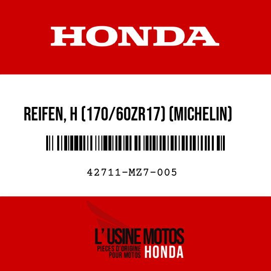 image de 42711-MZ7-005 REIFEN, H (170/60ZR17) (MICHELIN)