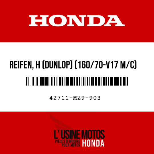 image de 42711-MZ9-903 REIFEN, H (DUNLOP) (160/70-V17 M/C)