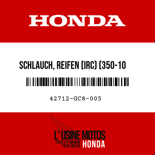 image de 42712-GC8-005 SCHLAUCH, REIFEN (IRC) (350-10 TR87)