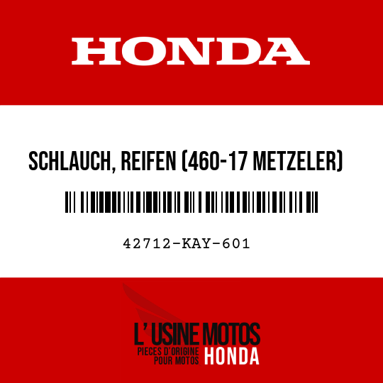 image de 42712-KAY-601 SCHLAUCH, REIFEN (460-17 METZELER)