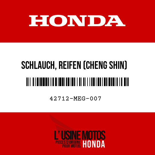 image de 42712-MEG-007 SCHLAUCH, REIFEN (CHENG SHIN)