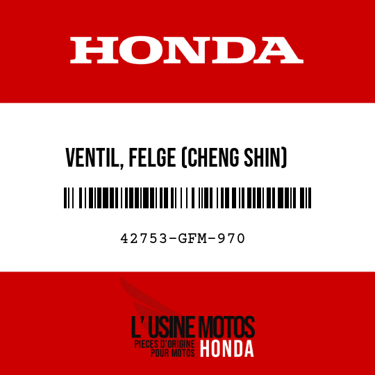 image de 42753-GFM-970 VENTIL, FELGE (CHENG SHIN)