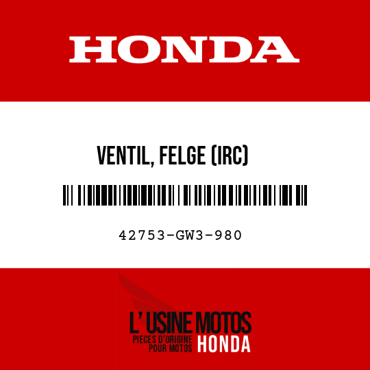 image de 42753-GW3-980 VENTIL, FELGE (IRC)