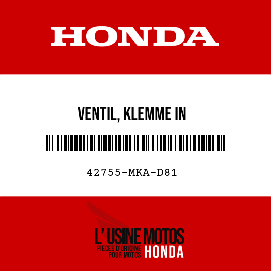 image de 42755-MKA-D81 VENTIL, KLEMME IN