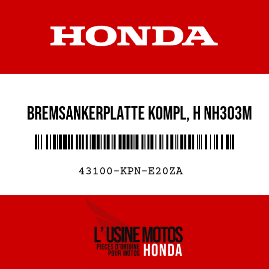 image de 43100-KPN-E20ZA BREMSANKERPLATTE KOMPL, H NH303M