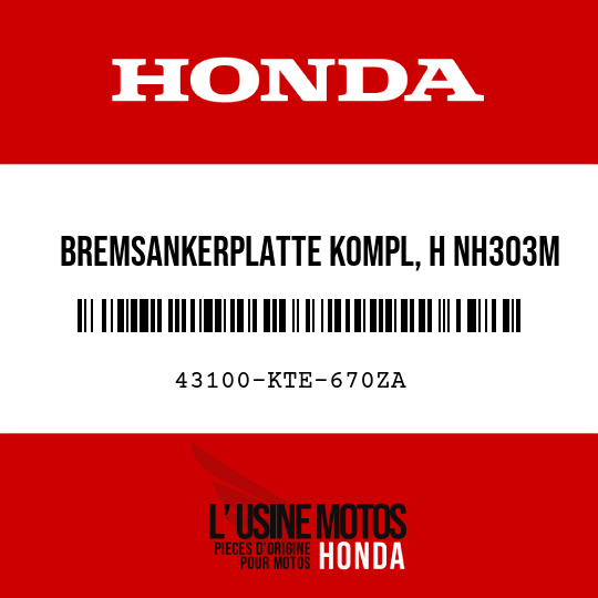 image de 43100-KTE-670ZA BREMSANKERPLATTE KOMPL, H NH303M