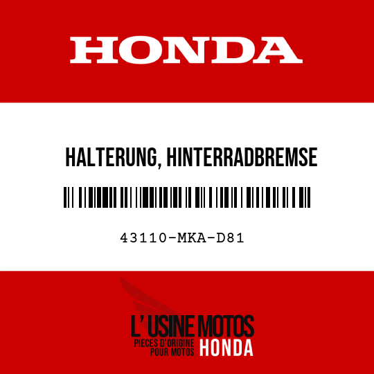 image de 43110-MKA-D81 HALTERUNG, HINTERRADBREMSE