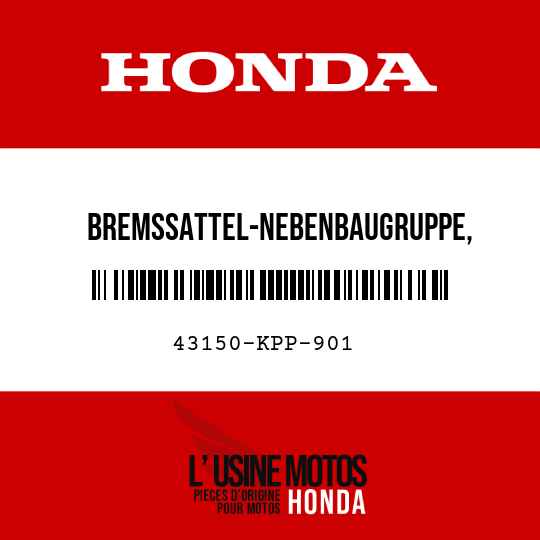 image de 43150-KPP-901 BREMSSATTEL-NEBENBAUGRUPPE, HINTERRADBREMSE (NISSIN)