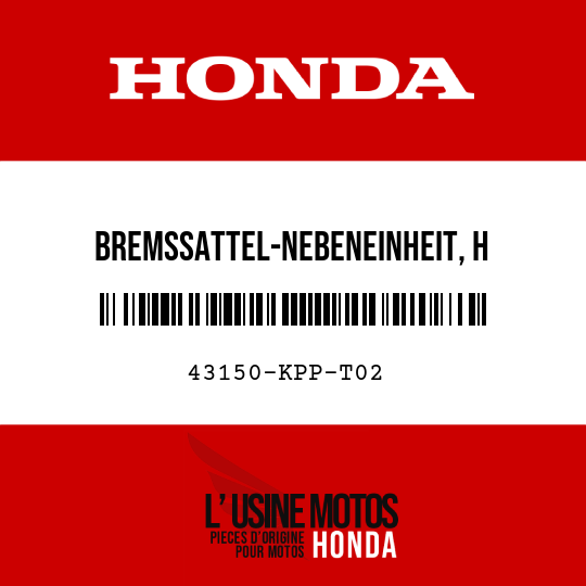 image de 43150-KPP-T02 BREMSSATTEL-NEBENEINHEIT, H (NISSIN)