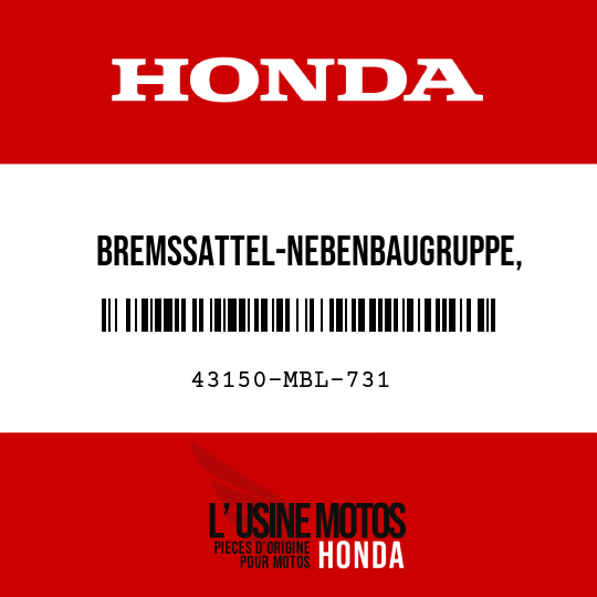 image de 43150-MBL-731 BREMSSATTEL-NEBENBAUGRUPPE, HINTERRADBREMSE