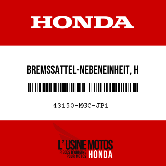 image de 43150-MGC-JP1 BREMSSATTEL-NEBENEINHEIT, H (NISSIN)