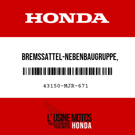 image de 43150-MJR-671 BREMSSATTEL-NEBENBAUGRUPPE, HINTERRADBREMSE (NISSIN)