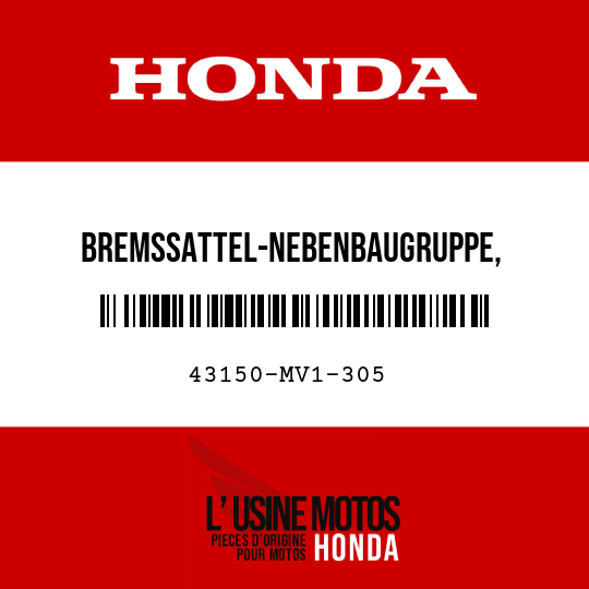 image de 43150-MV1-305 BREMSSATTEL-NEBENBAUGRUPPE, HINTERRADBREMSE (NISSIN)