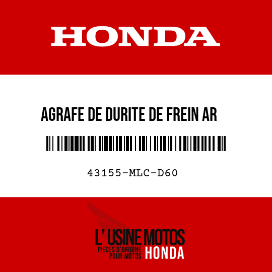image de 43155-MLC-D60 AGRAFE DE DURITE DE FREIN AR