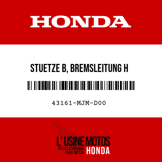 image de 43161-MJM-D00 STUETZE B, BREMSLEITUNG H