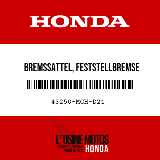 image de 43250-MGH-D21 BREMSSATTEL, FESTSTELLBREMSE (NISSIN)