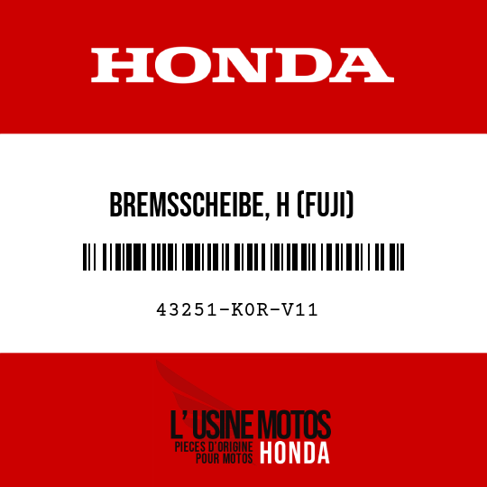 image de 43251-K0R-V11 BREMSSCHEIBE, H (FUJI)