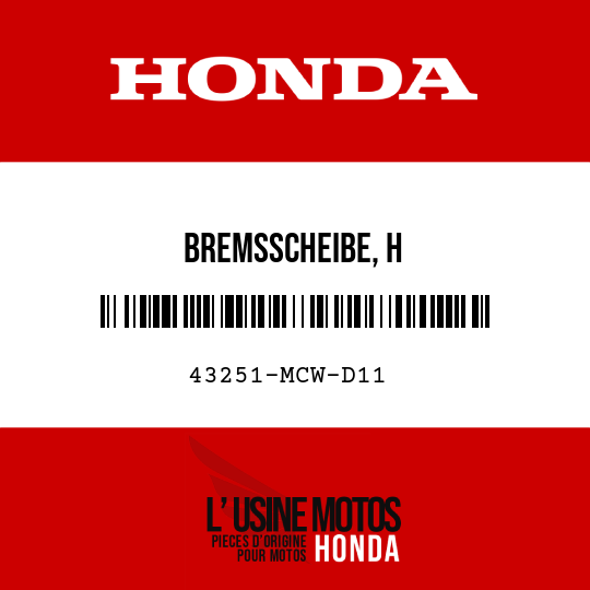 image de 43251-MCW-D11 BREMSSCHEIBE, H