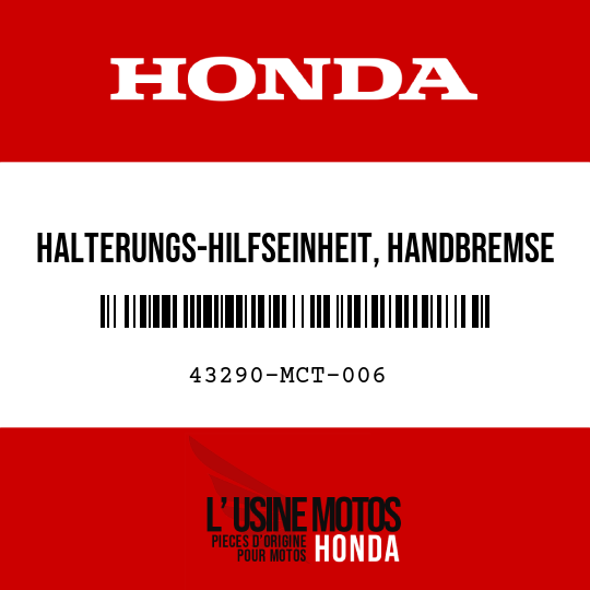 image de 43290-MCT-006 HALTERUNGS-HILFSEINHEIT, HANDBREMSE