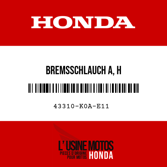 image de 43310-K0A-E11 BREMSSCHLAUCH A, H