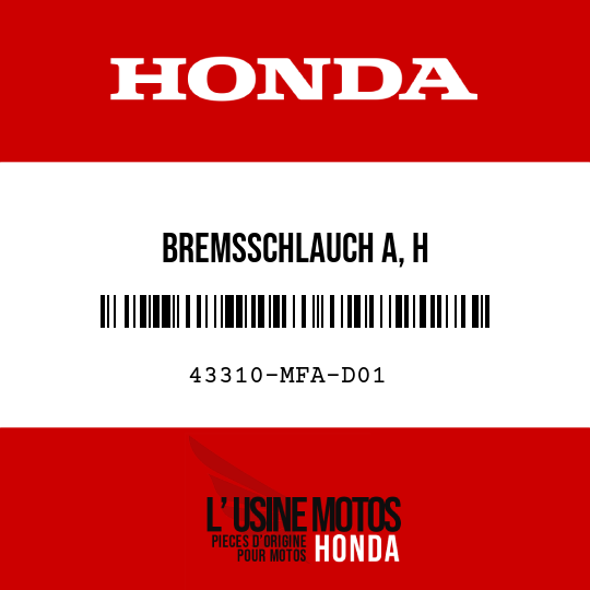 image de 43310-MFA-D01 BREMSSCHLAUCH A, H