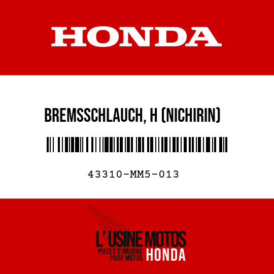 image de 43310-MM5-013 BREMSSCHLAUCH, H (NICHIRIN)
