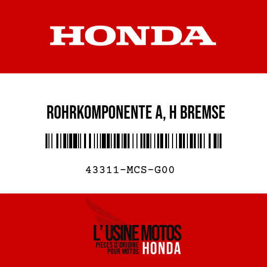 image de 43311-MCS-G00 ROHRKOMPONENTE A, H BREMSE