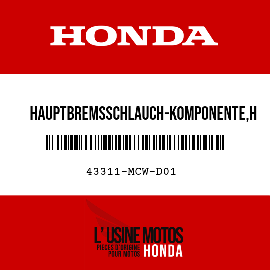image de 43311-MCW-D01 HAUPTBREMSSCHLAUCH-KOMPONENTE,H