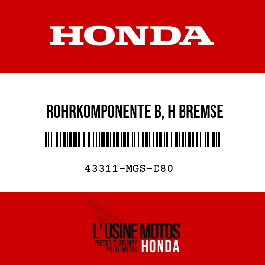 image de 43311-MGS-D80 ROHRKOMPONENTE B, H BREMSE