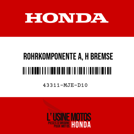 image de 43311-MJE-D10 ROHRKOMPONENTE A, H BREMSE