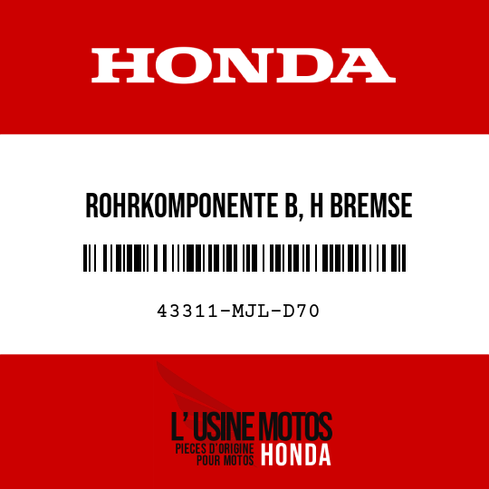 image de 43311-MJL-D70 ROHRKOMPONENTE B, H BREMSE