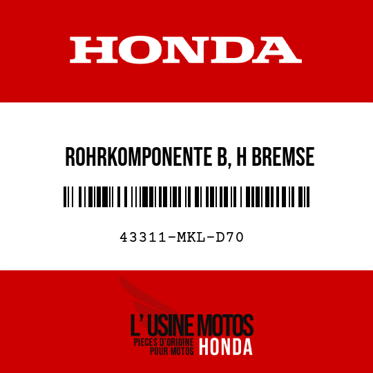 image de 43311-MKL-D70 ROHRKOMPONENTE B, H BREMSE